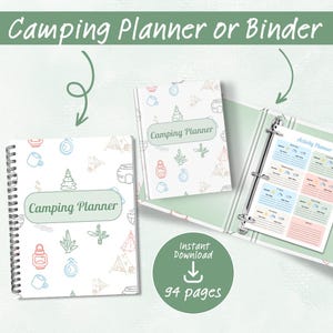 May include: A camping planner or binder with a white cover featuring camping-themed illustrations in red, blue, and green. The text "Camping Planner" is displayed on the cover. The image also shows a binder with activity planner pages. The image includes the text "Instant Download" and "94 pages."