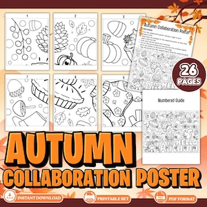 May include: An Autumn Collaboration Poster set featuring 26 pages of black and white line art for coloring. The set includes numbered coloring sheets with seasonal motifs like pumpkins, leaves, pies, and acorns, plus an instruction sheet and a numbered guide.