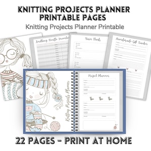 May include: A blue spiral-bound knitting projects planner with printable pages. The planner includes sections for project planning, yarn stash, and handmade gift tracking. The cover features a cartoon illustration of a girl knitting. The text reads "Knitting Projects Planner Printable Pages".