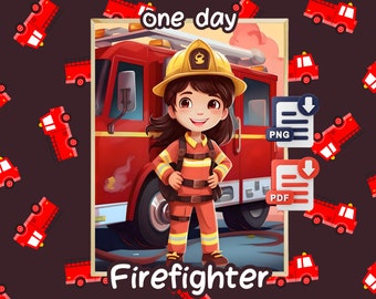 One Day - Firefighter Poster, Fireman Print, Fireman Art, Fireman Poster, Fireman Decor, Bedroom Print, Birthday Decor, Kids Room Decor