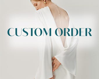 Custom order