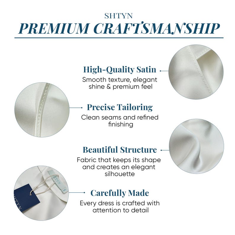 The image is a collage of four images showcasing the premium craftsmanship of a product. The images highlight the high-quality satin fabric, precise tailoring, beautiful structure, and carefully made attention to detail.