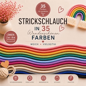 Könnte beinhalten: Eine Sammlung bunter Strickschläuche in verschiedenen Farben wie Rot, Orange, Gelb, Grün, Blau, Violett und Beige. Das Bild enthält den Text STRICKSCHLAUCH IN 35 WUNDERSCHÖNEN FARBEN, eine kleine Regenbogen-Deko und Symbole für Geschenke und Dekoration.