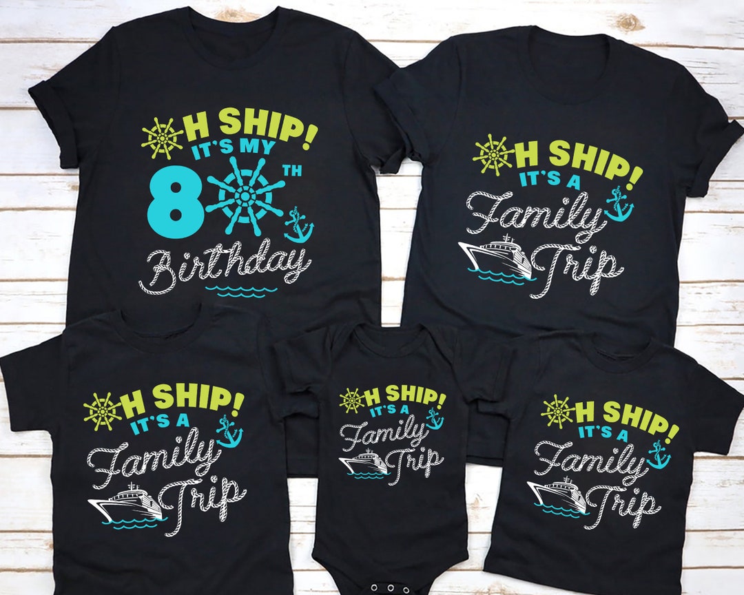 Aw Ship It's a Family Trip 2024 Shirt, Family Cruise Shirt, Matching ...