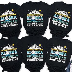 Personalized Alaska Cruise Shirts, Most Likely To Cruise Shirt, Funny Family Trip Shirts, Matching Couple Pajamas, Group Vacation Tshirts