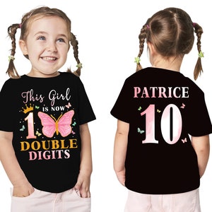 This Girl Is Double Digits Now Shirt, Birthday Girl Tee, 10 Years Old Birthday, Ten Birthday Sweater, 10th Birthday Gift,Gift For Girl