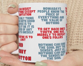 Lord Henry Wotton Mug, Oscar Wilde Literary Quotes