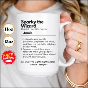 May include: White ceramic mug with a black and white design that reads "Sparky the Wizard" with a definition and the name "Jamie". The mug is 11 oz or 15 oz and has free shipping.