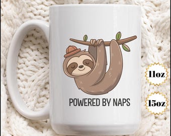 Powered By Naps Sloth Mug, Gift for Sloth Lover