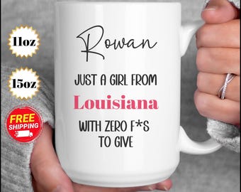 Funny Louisiana Girl Mug: Sassy State Pride Gift