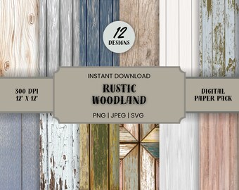 12 Rustic Woodland Digital Papers, Rustic Wood Background, Printable Scrapbook, High Resolution 300 dpi, Commercial Use, .JPEG .SVG .PNG
