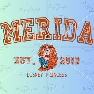 Princess Merida Est Png,Princess Merida Est Svg,Princess Best Day Ever Png,Princess Bundle Png,Princess clipart,Princess Digital World Png