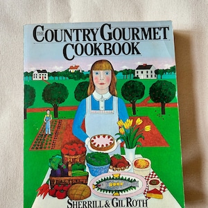 The Country Gourmet Cookbook