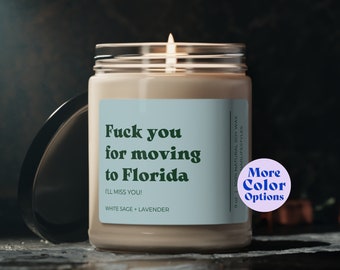 Personalized Moving Away Gift, Florida Housewarming Gift, Moving to Florida Gift, Funny Candle, Custom Text Personalized Gifts for Friends