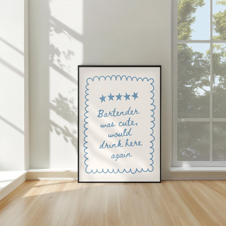 Bartender Was Cute Would Drink Here Again Quote Art Digital Download