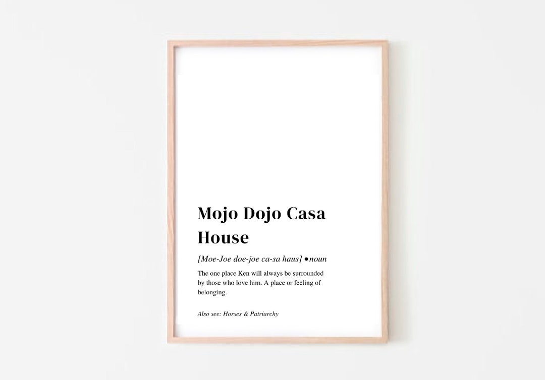 Mojo Dojo Casa House Dictionary Definition Digital Print Barbie 2023 Etsy