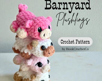 Farm Animals Crochet Pattern PDF -  Barnyard Plushlings, Cow, Pig, Amigurumi, Toys, Plush, Low Sew