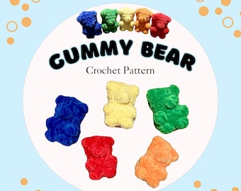 Gummy Bear Crochet Pattern PDF - Amigurumi Pattern, Animals, Chunky Yarn, Doll, Toys, Plush, Candy, no sew
