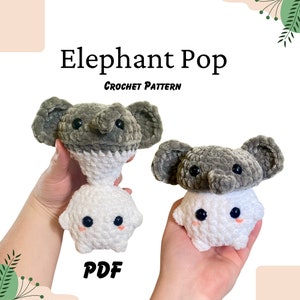 Elephant Mushroom Pop Pattern PDF - Amigurumi Pattern, Animals, Chunky Yarn, Doll, Toys, Plush, Elephant, Frog, Bear, Tiger