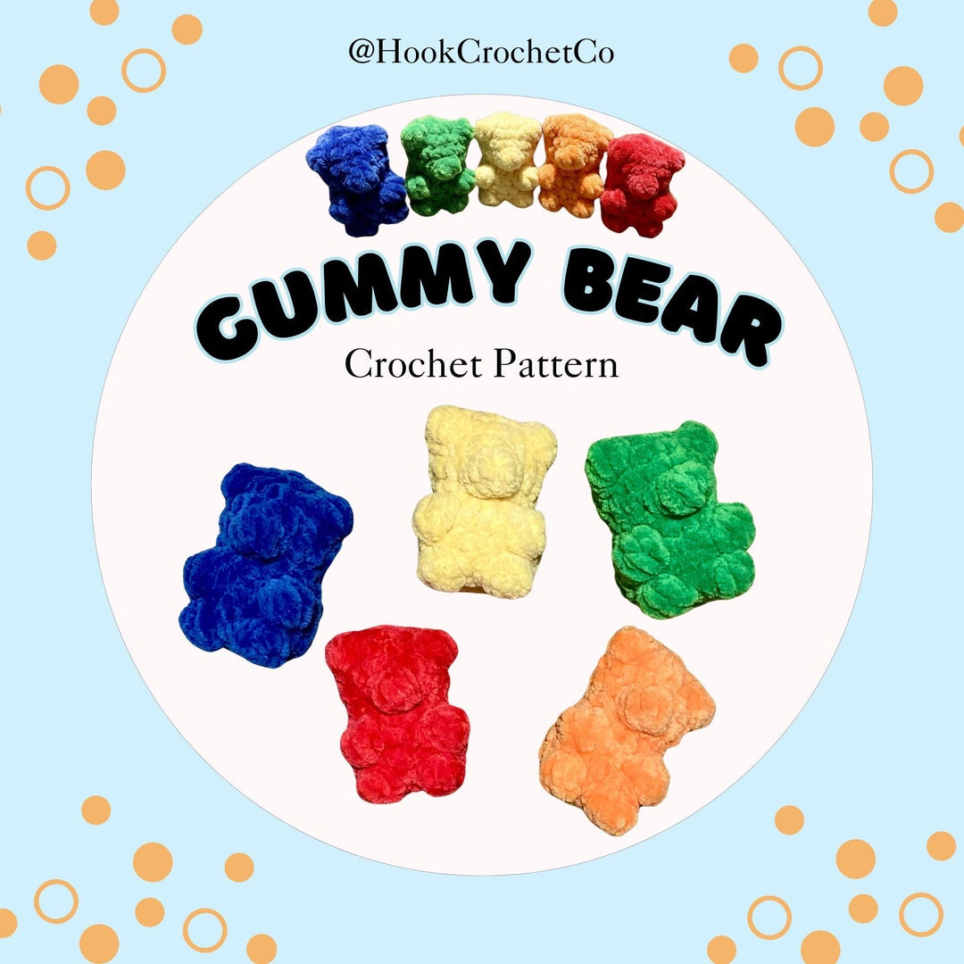 Gummy Bear Crochet Pattern PDF - Amigurumi Pattern, Animals, Chunky ...