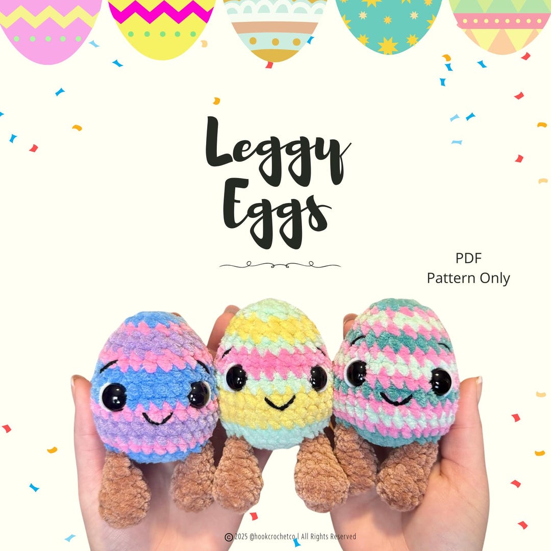 Easter Eggs Crochet Pattern PDF - Leggy, Amigurumi Pattern, Animals ...