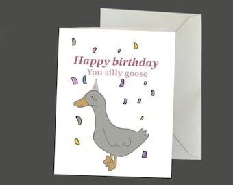Feliz cumpleaños, tarjeta de ganso tonta, tarjeta de felicitación de animales, tarjeta de cumpleaños divertida, tarjetas lindas, tarjetas para ella, tarjetas para él