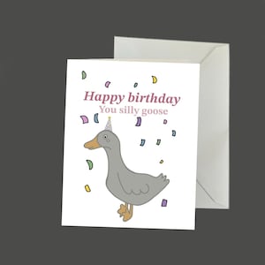 Alles Gute zum Geburtstag Sie dumme Gans Karte, Tier Grußkarte, lustige Geburtstagskarte, niedliche Karten, Karten für sie, Karten für ihn