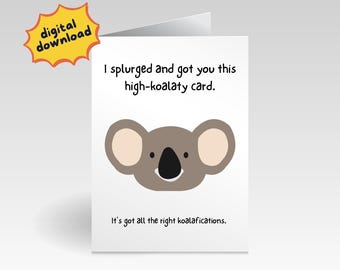Divertente biglietto di auguri di compleanno a forma di koala: biglietto di auguri stampabile (download digitale)