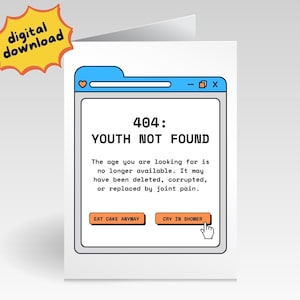 Cartão de aniversário engraçado para download com erro 404, humor tecnológico, 2 tamanhos. Imprima em casa, download instantâneo.