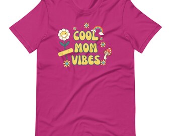 Cool Mom Vibes Tshirt | Mom Shirt | Mommy Shirt | Cool Mom Shirt | Cool Mom