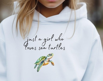 Sea Turtle Youth Hoodie: "Just a Girl Who Loves Sea Turtles" - Gildan