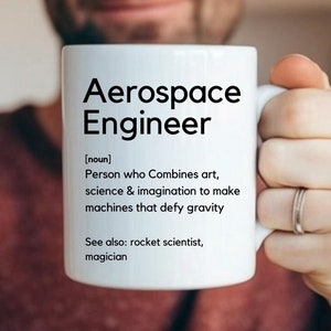 Aerospace Engineer Definition Mug, Gift for Aircraft Engineers, Spacecraft Engineering Gifts, Rocket Scientist Present for Aerospace Dad