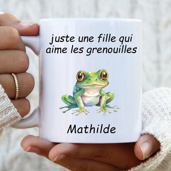 Juste une fille qui aime les grenouilles, tasse à café personnalisée, mug personnalisé avec nom pour fille, femme, amie, copine, en français