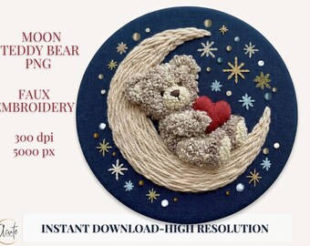 Moon Teddy Bear PNG Faux Embroidery Clipart Celestial Nursery Wall Art Valentine Design