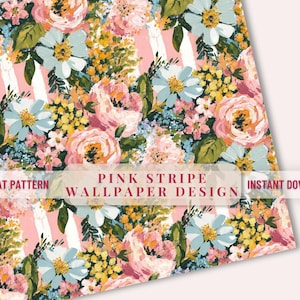 May include: Floral wallpaper design with a pink stripe pattern. The design features a variety of flowers in shades of pink, yellow, blue, and green. The text "Pink Stripe Wallpaper Design" is displayed across the image.
