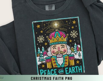 Christmas Nutcracker Png Design File Graphic Christmas Faith Based Christian Png Peace Earth Holiday Printable
