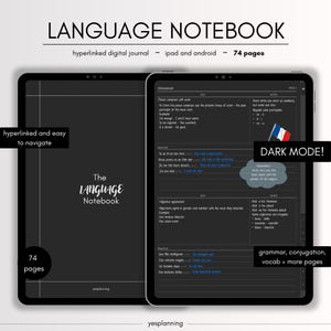 Peut inclure: Un cahier de langue numérique sur tablette, avec des pages de grammaire, de conjugaison et de vocabulaire. Le cahier est hyperlié et facile à naviguer, avec 74 pages. L'écran affiche une interface en mode sombre, et le texte "LANGUAGE NOTEBOOK" est en haut.