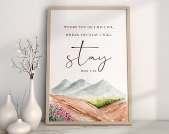 I will stay with God, Ruth 1:16, Bible Digital Art print, Jesus Wall Art, Christian modern decor, watercolor bible verse printable