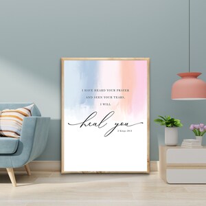 Jesus miracle, heal, 2 Kings 20:5, Bible Digital Art print, Jesus Art, Modern Christian decor, watercolor bible verse printable