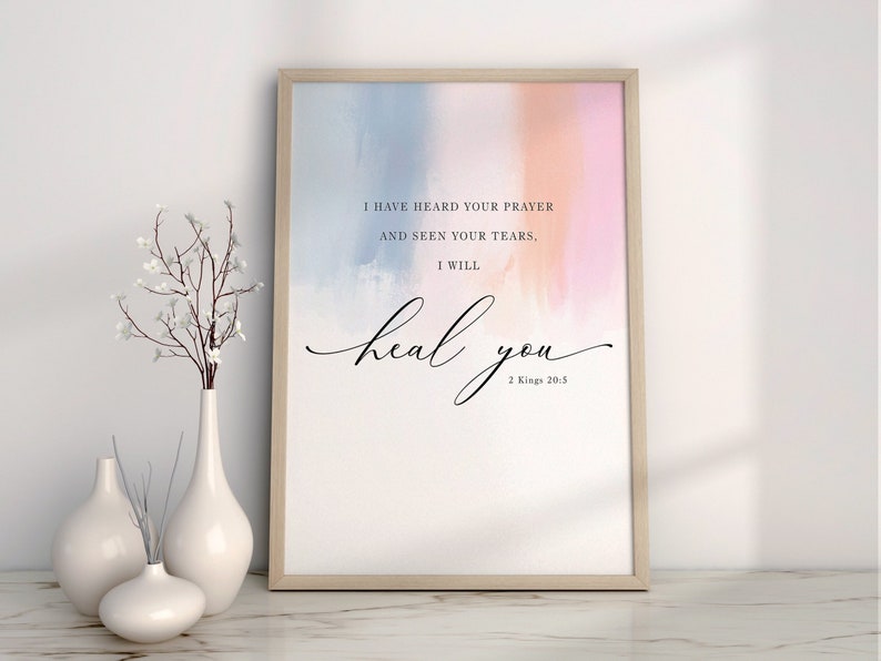 Jesus miracle, heal, 2 Kings 20:5, Bible Digital Art print, Jesus Art, Modern Christian decor, watercolor bible verse printable