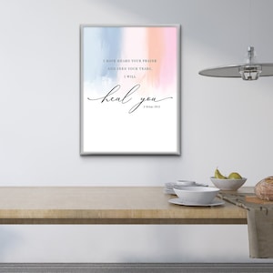 Jesus miracle, heal, 2 Kings 20:5, Bible Digital Art print, Jesus Art, Modern Christian decor, watercolor bible verse printable