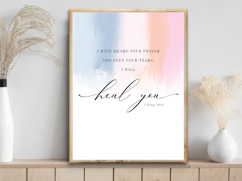 Jesus miracle, heal, 2 Kings 20:5, Bible Digital Art print, Jesus Art, Modern Christian decor, watercolor bible verse printable