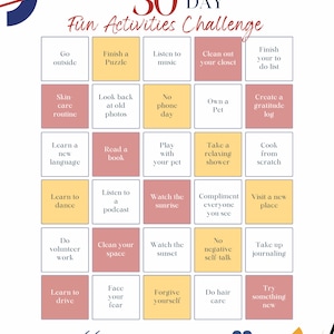 Puede incluir: Un desaf&iacute;o de 30 d&iacute;as de actividades divertidas con una cuadr&iacute;cula de 36 casillas. Cada casilla contiene una actividad diferente, como salir al exterior, terminar un rompecabezas, escuchar m&uacute;sica, limpiar tu armario, terminar tu lista de tareas, rutina de cuidado de la piel, mirar fotos antiguas, tener un d&iacute;a sin tel&eacute;fono, tener una mascota, crear un diario de gratitud, aprender un nuevo idioma, leer un libro, jugar con tu mascota, tomar una ducha relajante, cocinar desde cero, aprender a bailar, escuchar un podcast, ver el amanecer, hacer un cumplido a todos los que ves, visitar un lugar nuevo, hacer trabajo voluntario, limpiar tu espacio, ver la puesta de sol, evitar el di&aacute;logo interno negativo, empezar a llevar un diario, aprender a conducir, enfrentar tus miedos, perdonarte a ti mismo, cuidar tu cabello y probar algo nuevo. La cita "Te debes a ti mismo el amor que das libremente a los dem&aacute;s" est&aacute; en la parte inferior de la cuadr&iacute;cula.