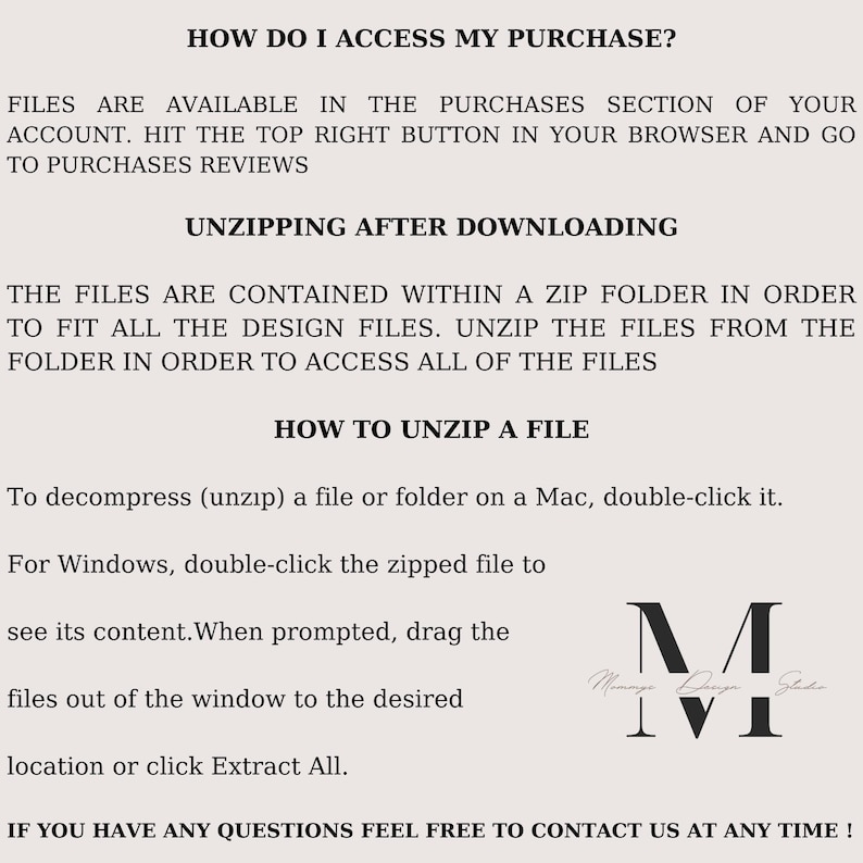 May include: A beige graphic with black text providing instructions on accessing and unzipping files after purchase. The text includes steps for Mac and Windows users, and a logo for Mamaya Design Studio.