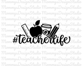 Vida de maestro SVG, Maestro Svg, Escuela Svg, Regreso a la escuela Svg, Camiseta de maestro, Archivos Cricut de maestro, Descarga digital, Descarga instantánea
