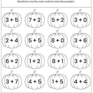 May include: A black and white educational worksheet titled Pumpkin Addition featuring sixteen pumpkin outlines, each containing a simple addition math problem. At the bottom, a color key displays six crayons labeled with colors and corresponding numbers.