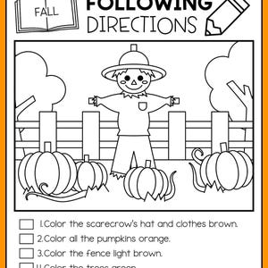 May include: A black and white printable worksheet titled FALL FOLLOWING DIRECTIONS featuring a scarecrow in a field with pumpkins and a fence. The page includes five numbered instructions for colouring and drawing, with blank checkboxes for tracking progress.