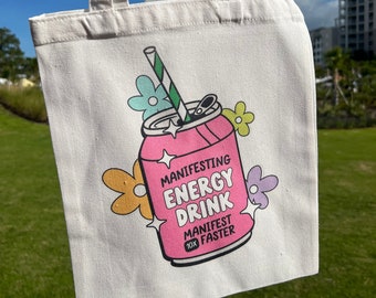 Energy drink tote bag | manifesting | good vibes | positive energy | cute | pink