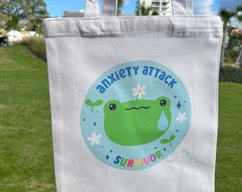 Frog tote bag | anxiety survivor | anxiety attack | funny | cute | eco friendly | frogs