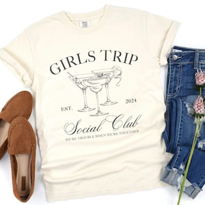 Girls Trip Shirts, Girls Trip 2024 Shirts, Girls Weekend Shirts, Girls Weekend 2024, Girls Trip Matching Shirts, Girls Trip Social Club